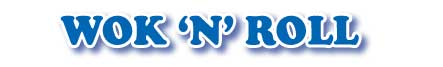 Wok N Roll